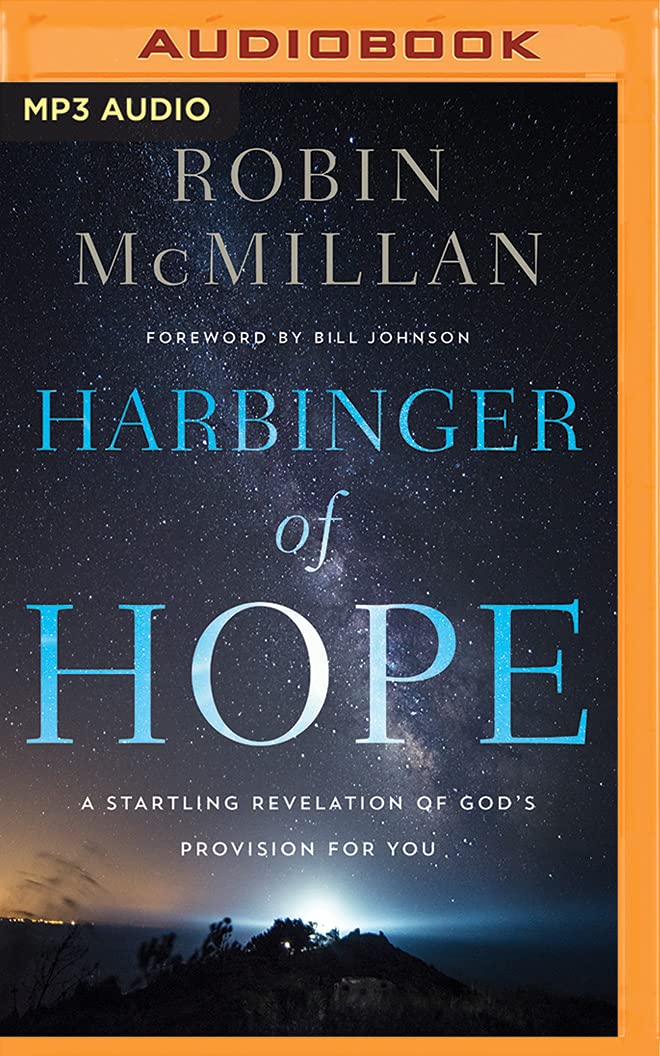 Harbinger of Hope: A Startling Revelation of God's Provision for You Social Sciences