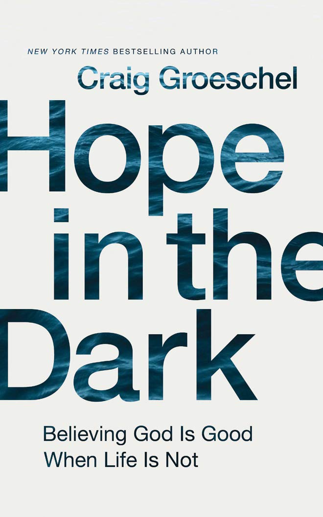 Hope in the Dark: Believing God Is Good When Life Is Not Social Sciences