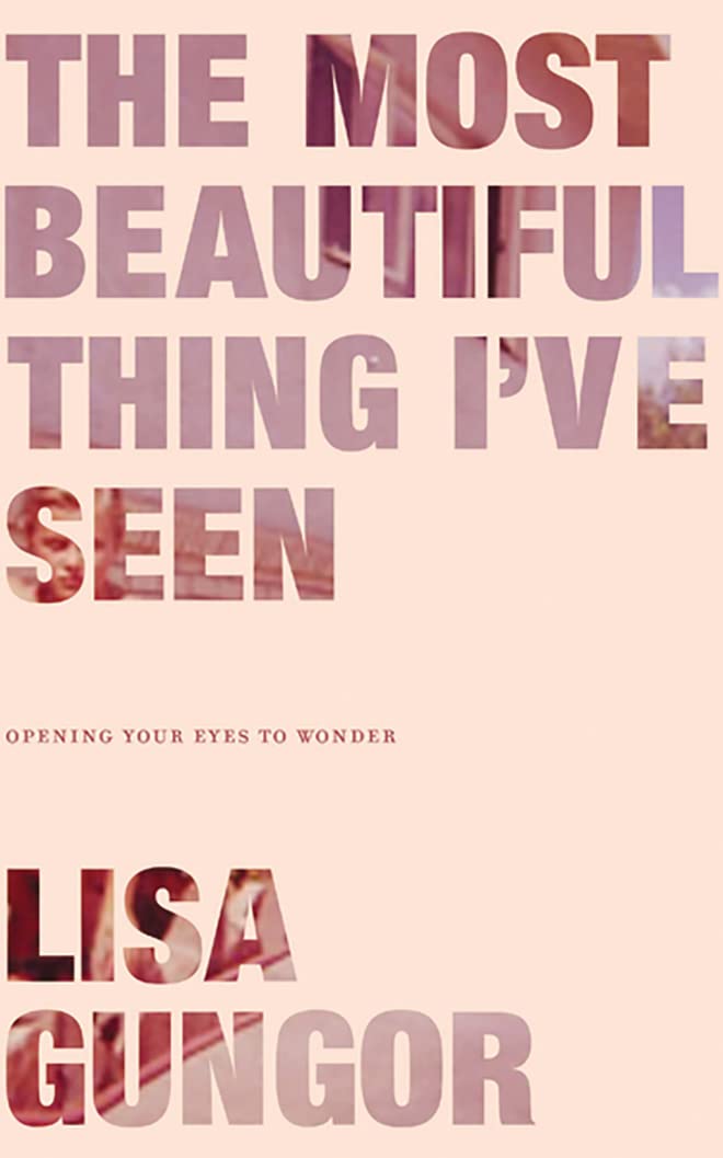 The Most Beautiful Thing I've Seen: Opening Your Eyes to Wonder Social Sciences