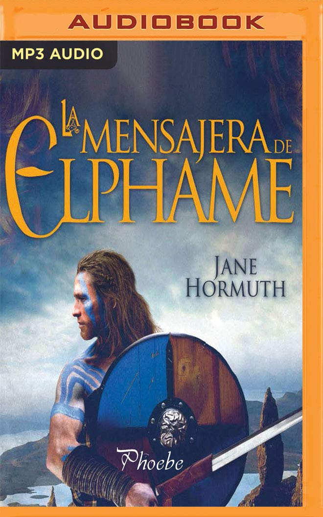 La Mensajera de Elphame (Narración En Castellano) Historical Fiction