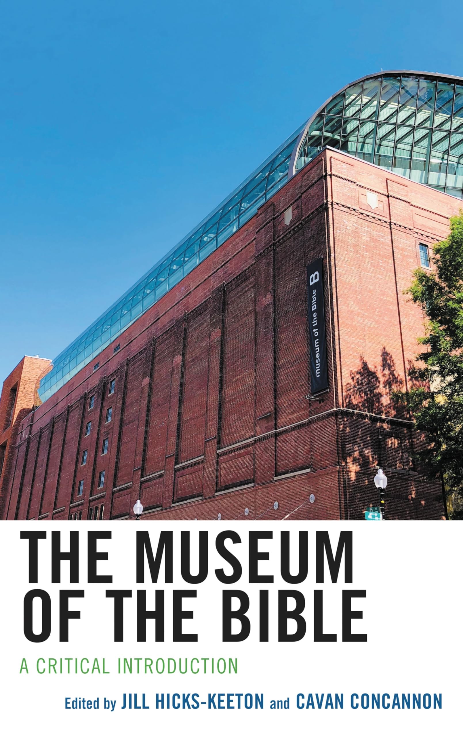 The Museum of the Bible: A Critical Introduction Social Sciences
