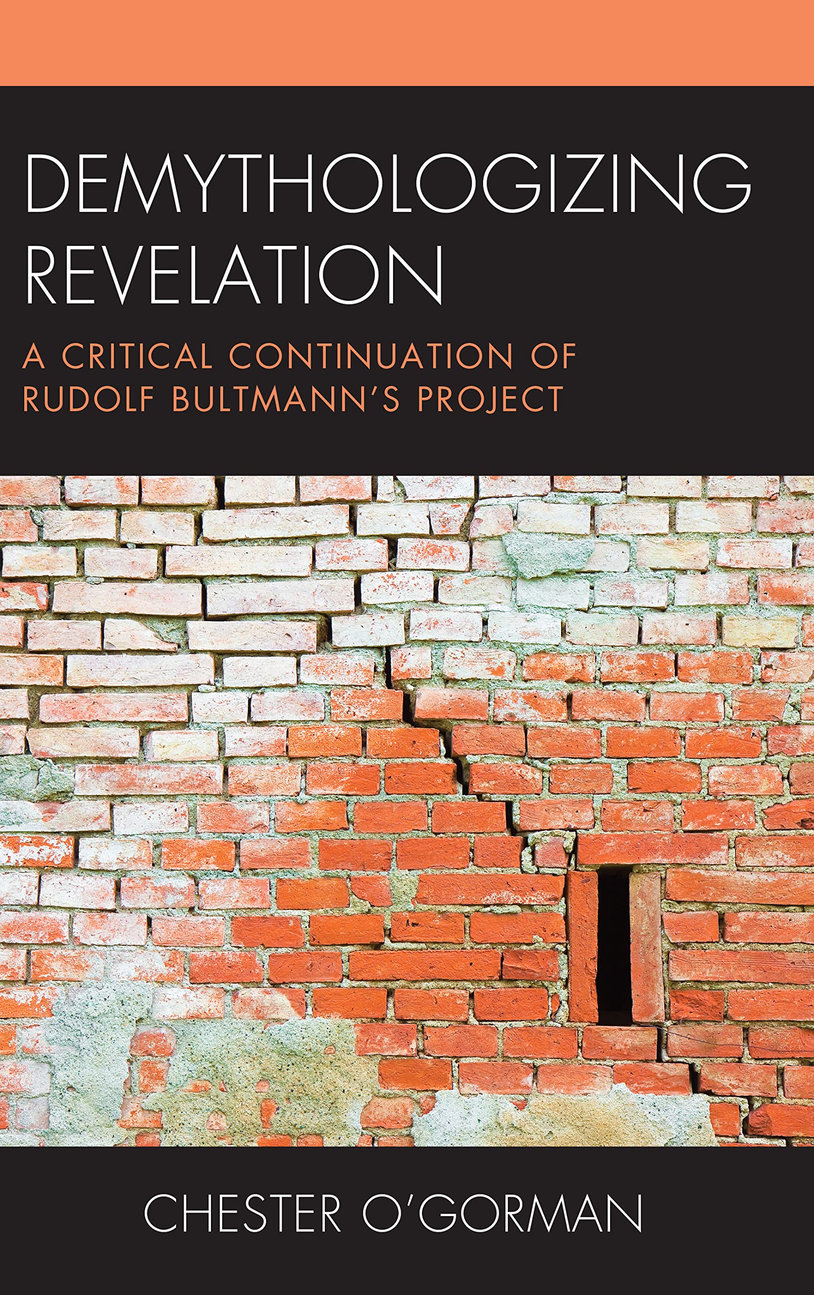 Demythologizing Revelation: A Critical Continuation of Rudolf Bultmann's Project Philosophy