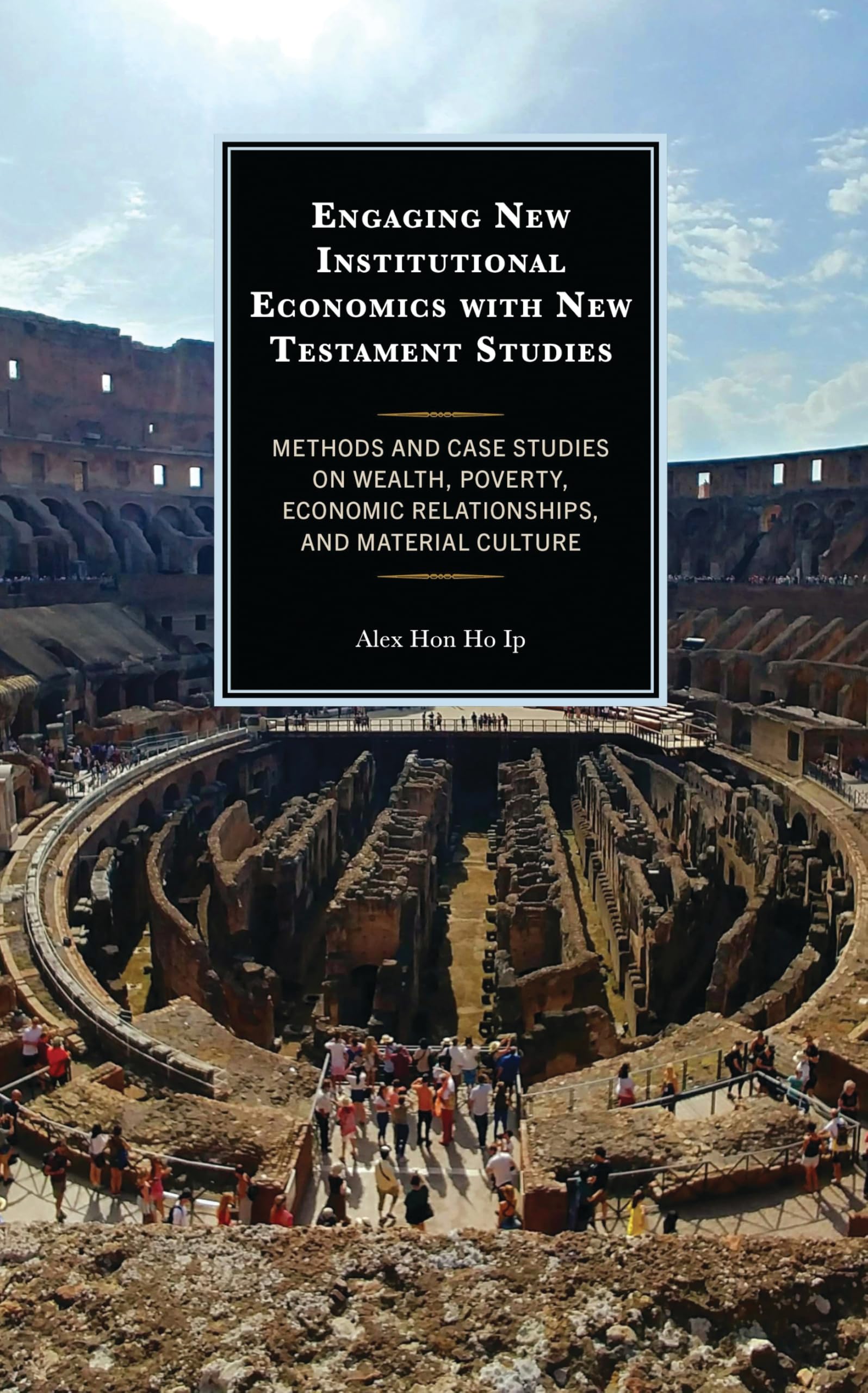 Engaging New Institutional Economics with New Testament Studies Business, Finance & Career