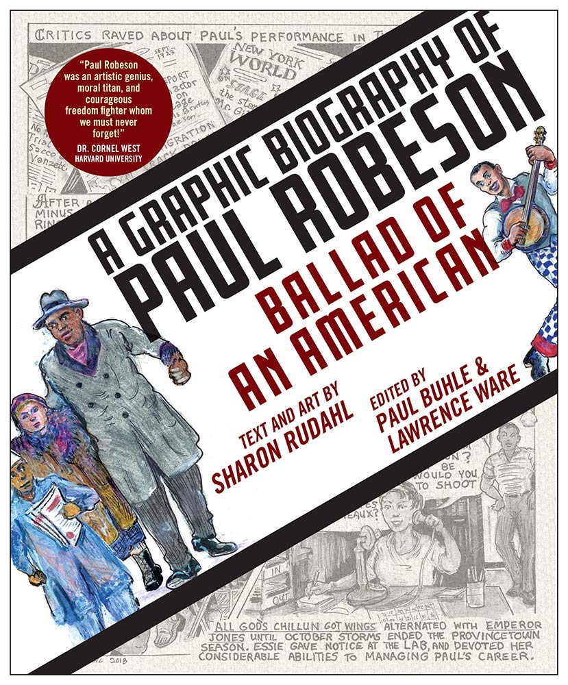 Ballad of an American: A Graphic Biography of Paul Robeson Social Sciences