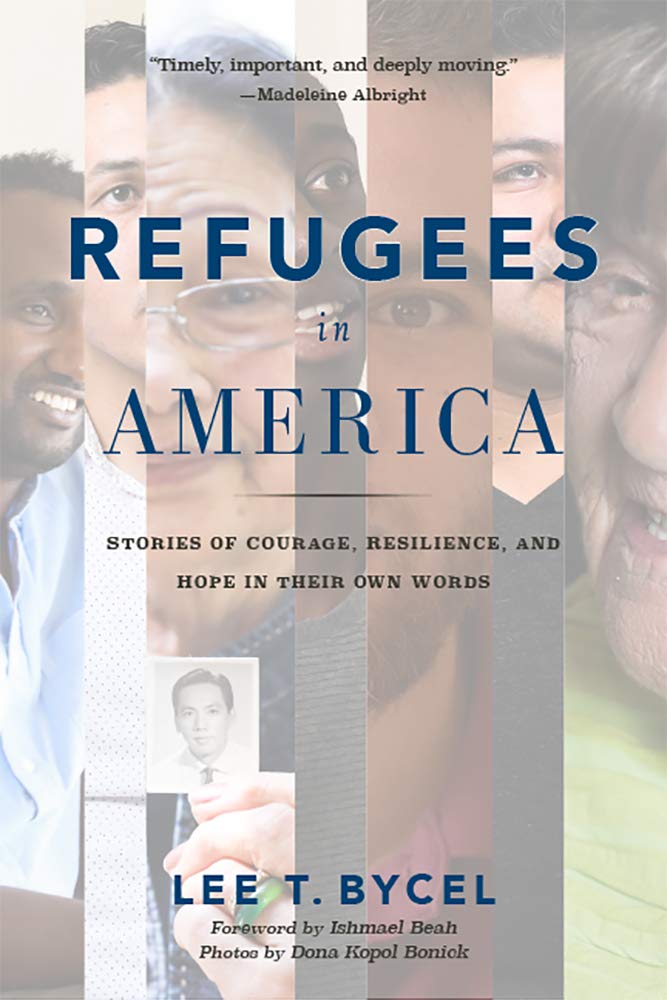 Refugees in America: Stories of Courage, Resilience, and Hope in Their Own Words Law