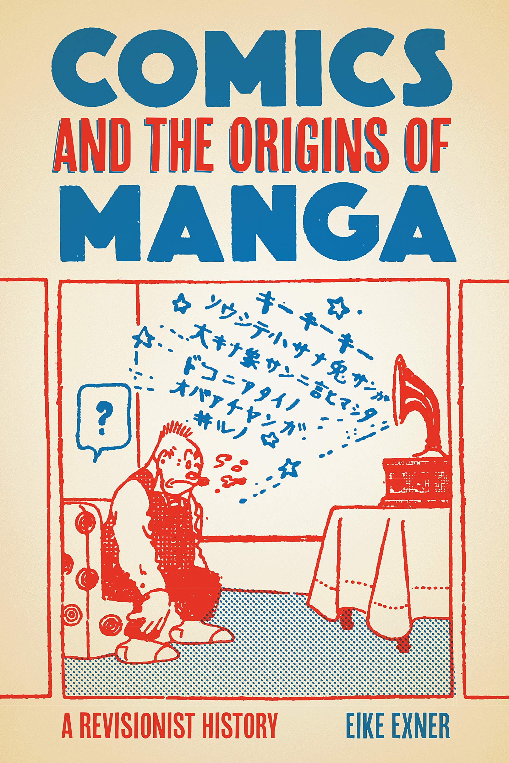 Comics and the Origins of Manga: A Revisionist History Contemporary literature