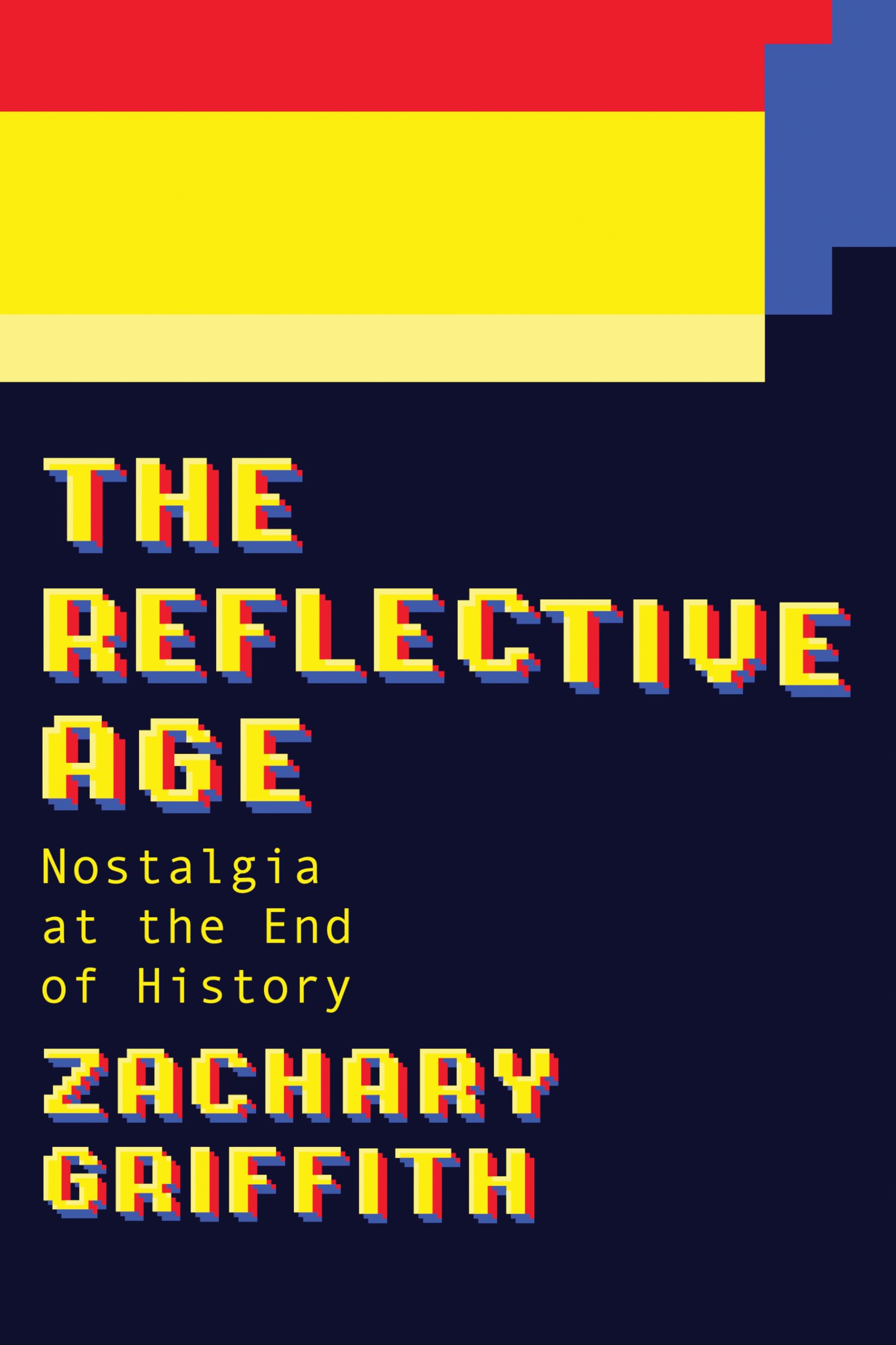 The Reflective Age: Nostalgia at the End of History Media & Communication