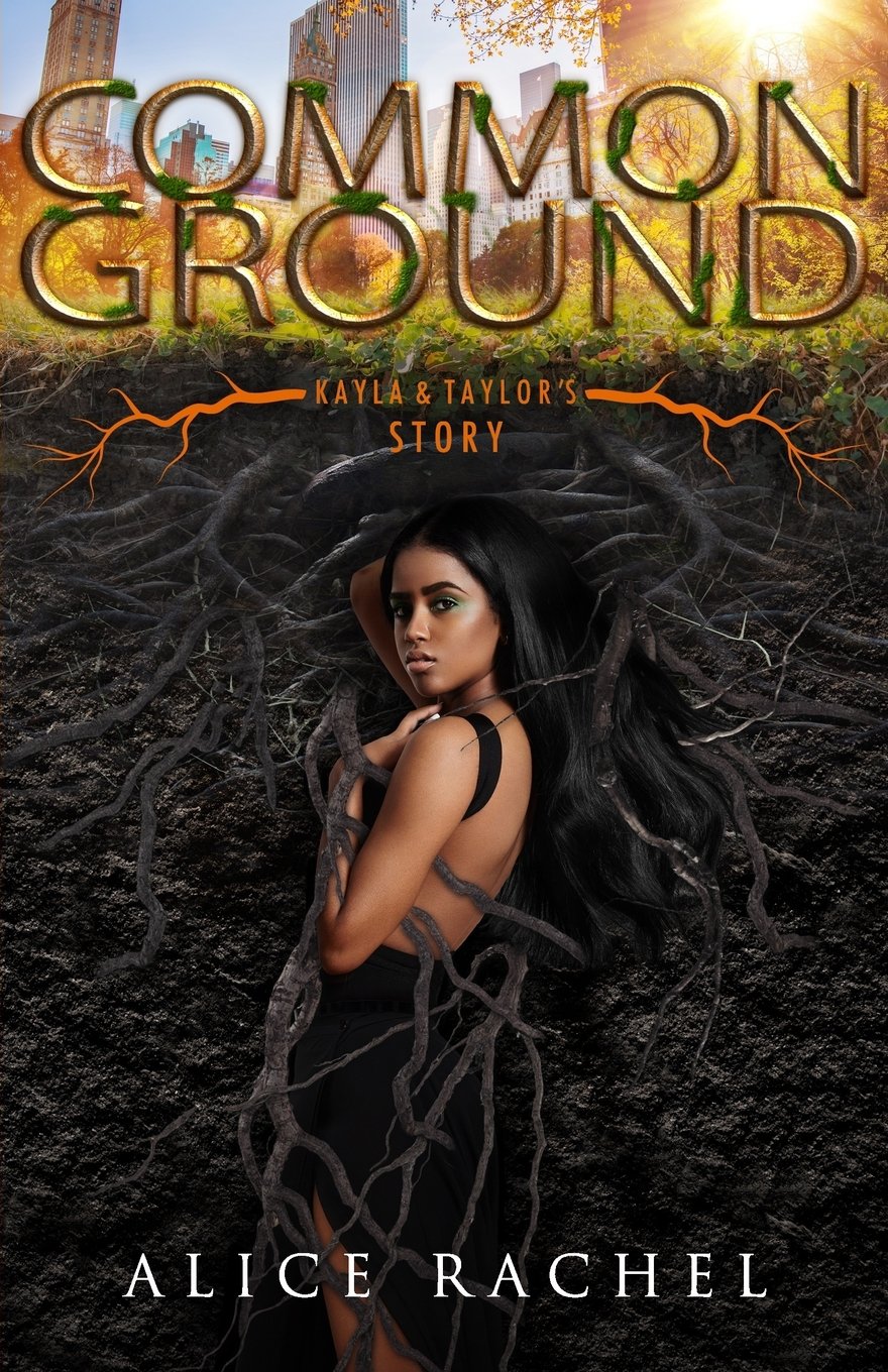 Common Ground: Kayla and Taylor's Story (Under Ground, Band 5) Novels & Short Stories
