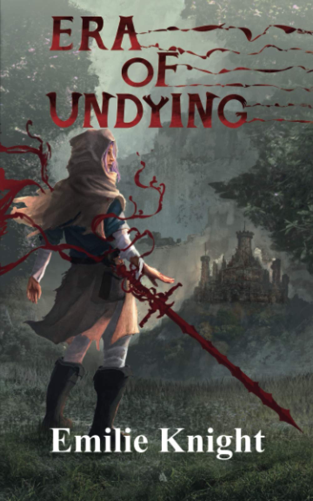 Era of Undying (The Ichorian Epics, Band 1) Dark Fantasy
