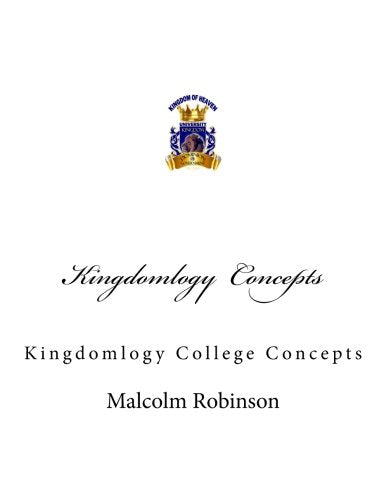 Kingdomlogy Concepts: Kingdomlogy College Concepts Religion & Esotericism