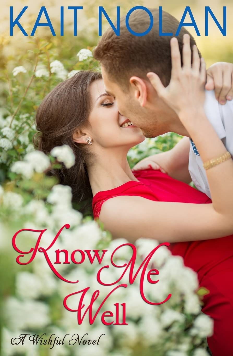 Know Me Well: A Small Town Southern Romance (Wishful Romance, Band 3) Contemporary Romance
