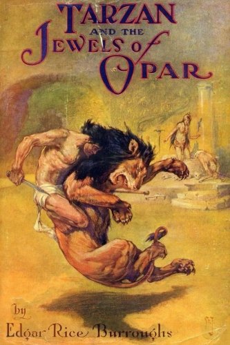 Tarzan and the Jewels of Opar Classics