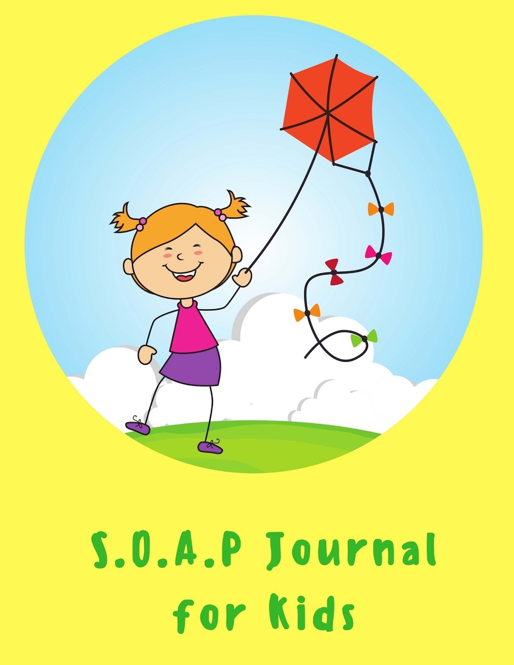 SOAPJournal For Kids: Daily Devotional Bible Study Journal for Kids: 200 Page Lined Journal Self-help