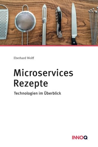 Product Image: Microservices Rezepte: Technologien im Überblick