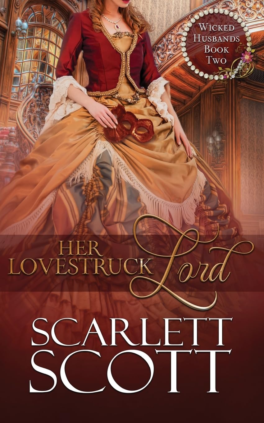 Her Lovestruck Lord (Wicked Husbands, Band 2) Historical Fiction