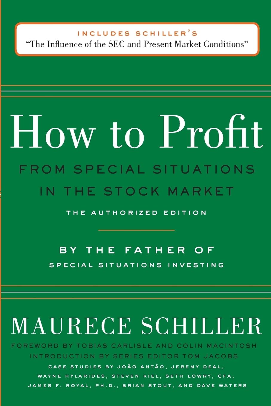 How to Profit from Special Situations in the Stock Market: The Authorized Edition Business, Finance & Career