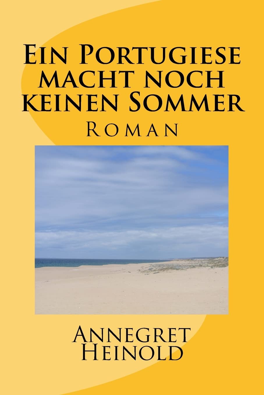 Ein Portugiese macht noch keinen Sommer Books