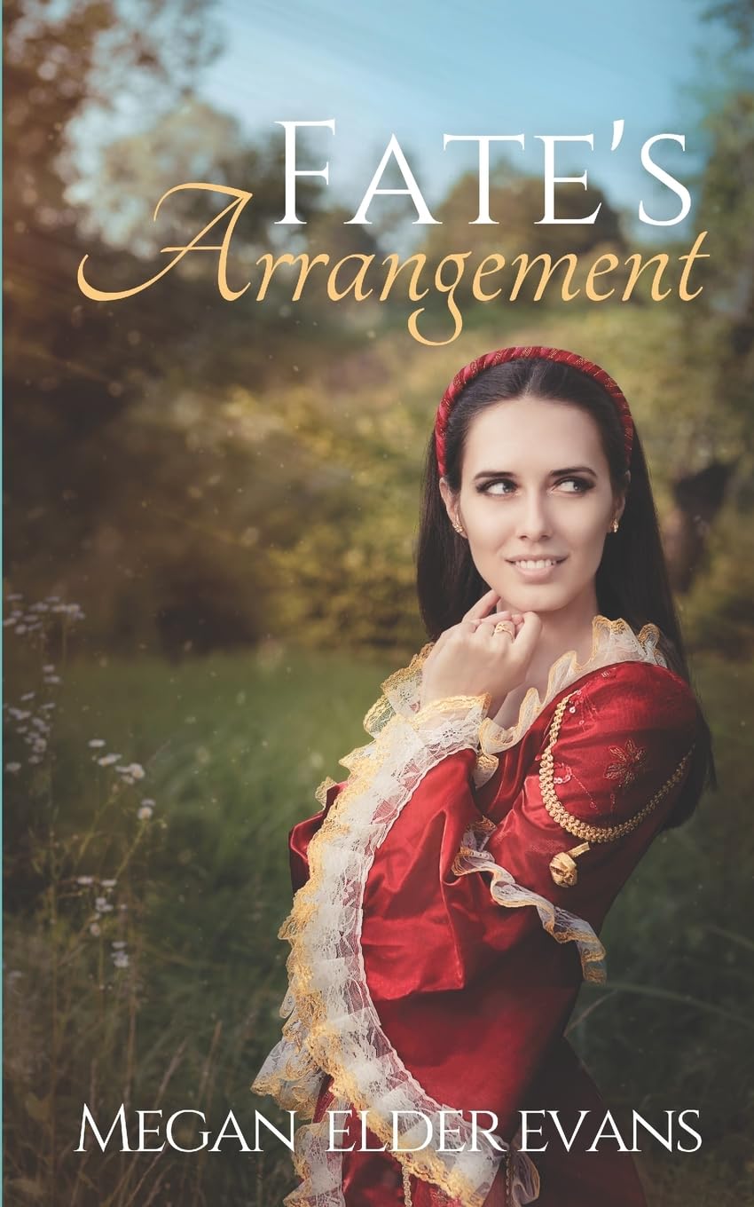 Fate's Arrangement (Defiant Daughters, Band 1) Historical Fiction
