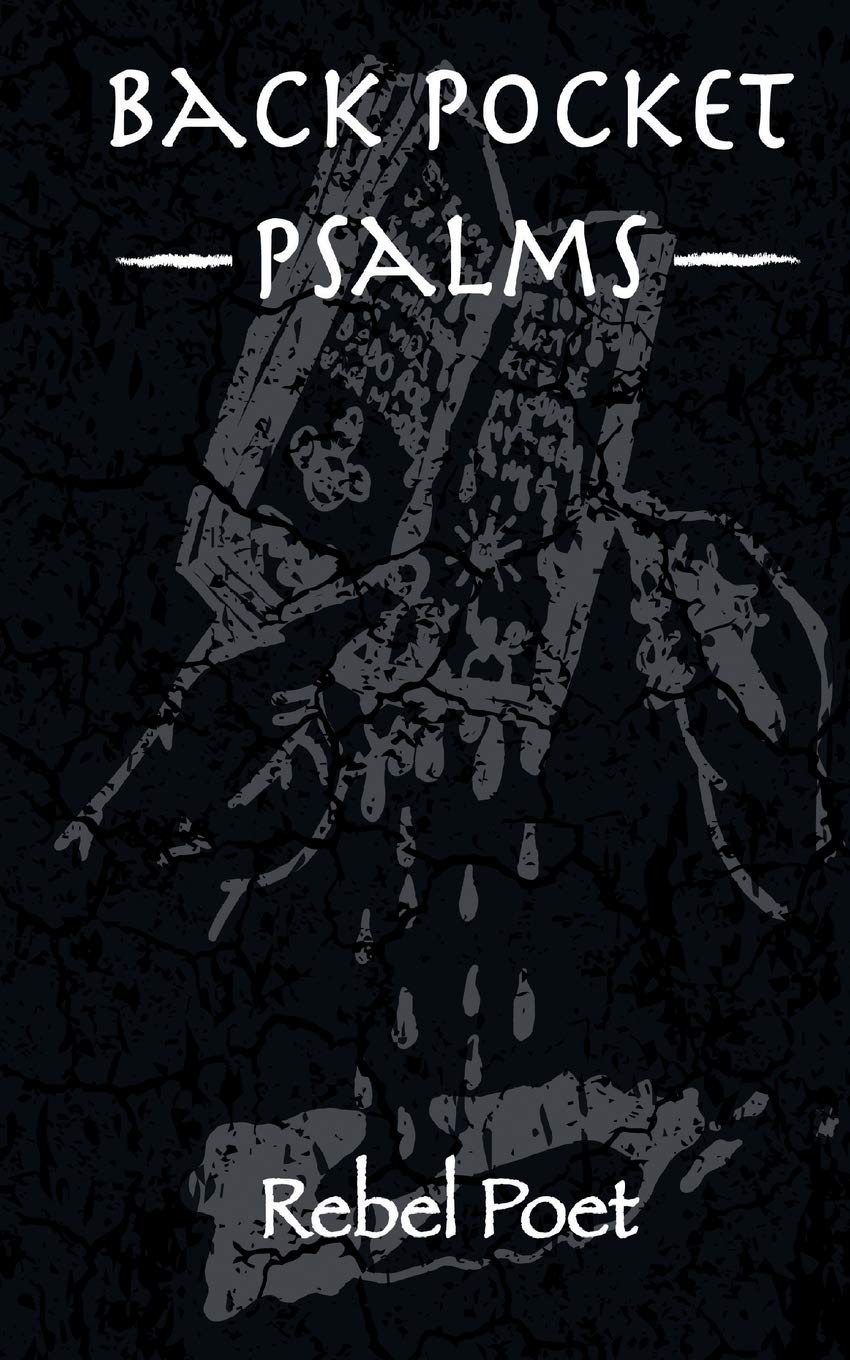 Back Pocket Psalms: Feel good quotes, inspirational, short poems, prayer journal, Latin American, humor non-fiction Poetry