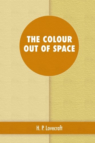 The Colour Out of Space Horror & Mystery