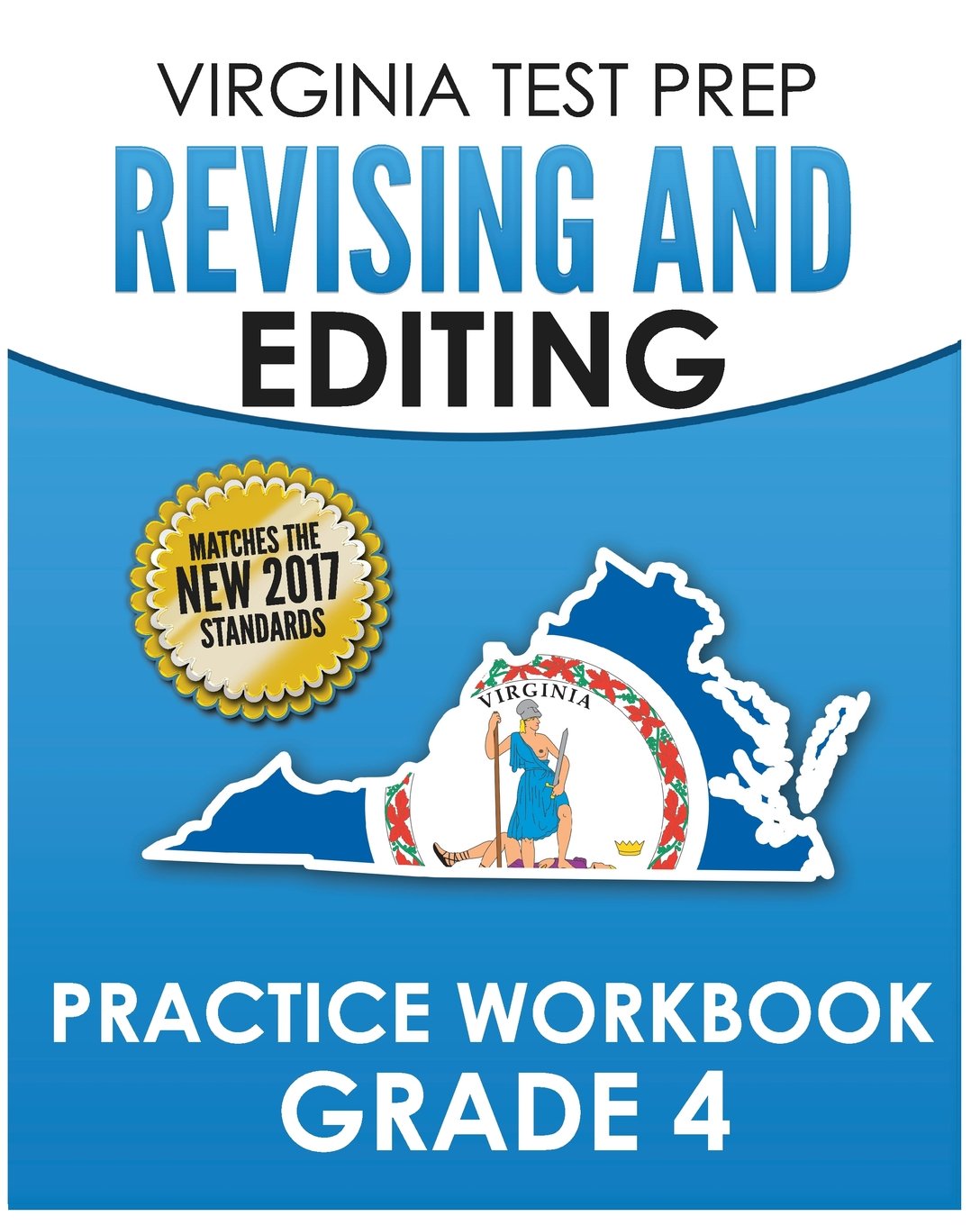 VIRGINIA TEST PREP Revising and Editing Practice Workbook Grade 4: Preparation for the SOL Writing Test Books