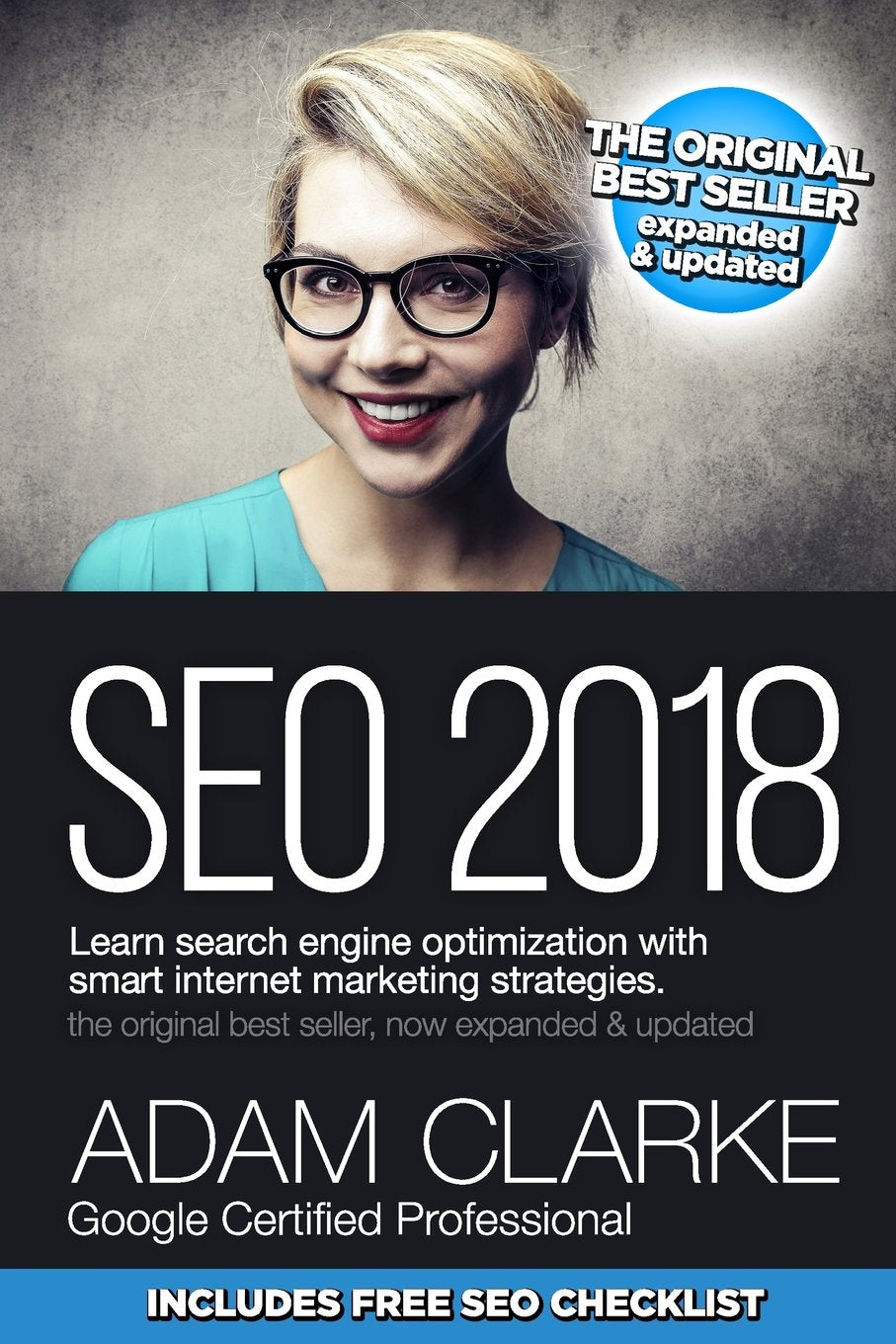 SEO 2018 Learn Search Engine Optimization With Smart Internet Marketing Strateg: Learn SEO with smart internet marketing strategies Computer Science