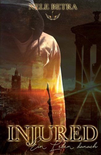 INJURED - Ein Leben danach (LIVING, Band 1) LGBTQ+