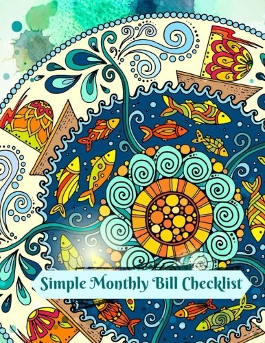 Simple Monthly Bill Checklist (Extra Large Paperback-Bill Logbook-Simple Format-Affordable Price, Band 46) Business, Finance & Career