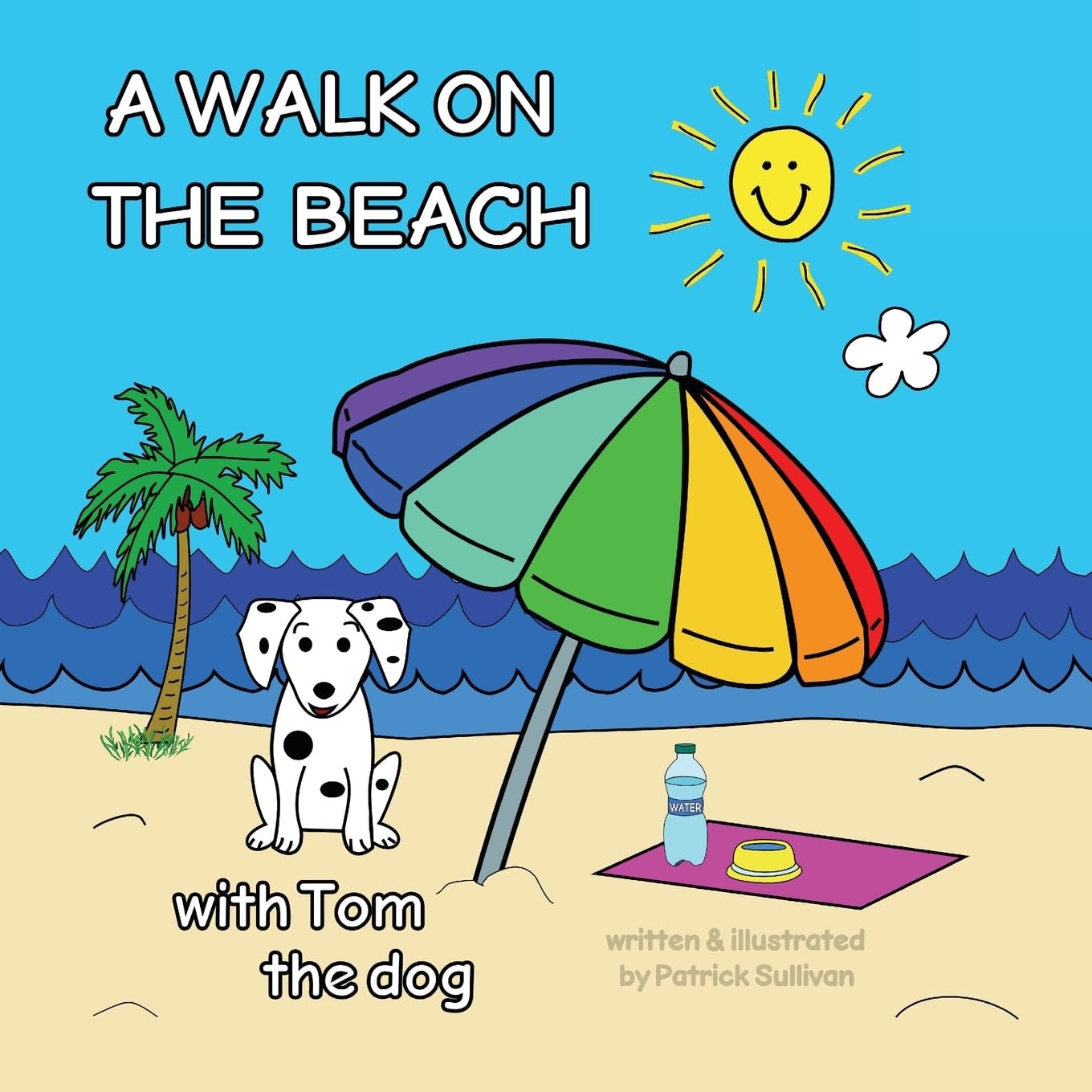 A WALK ON THE BEACH with Tom the dog (A WALK ... with Tom the dog, Band 2) Non-fiction