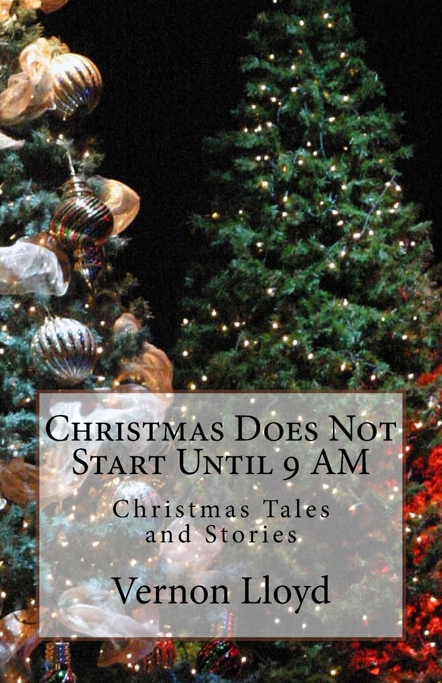 Christmas Does Not Start Until 9 AM: Christmas Tales and Stories Film, Art & Culture