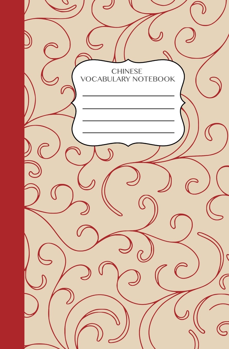 Chinese Vocabulary Notebook: Chinese Word Practice (Chinese Practice Notebook) Foreign Languages ​​& Dictionaries