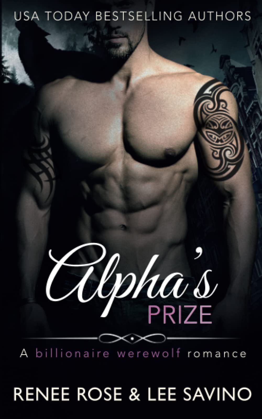 Alpha's Prize: A Werewolf Romance (Bad Boy Alphas, Band 3) Contemporary Romance