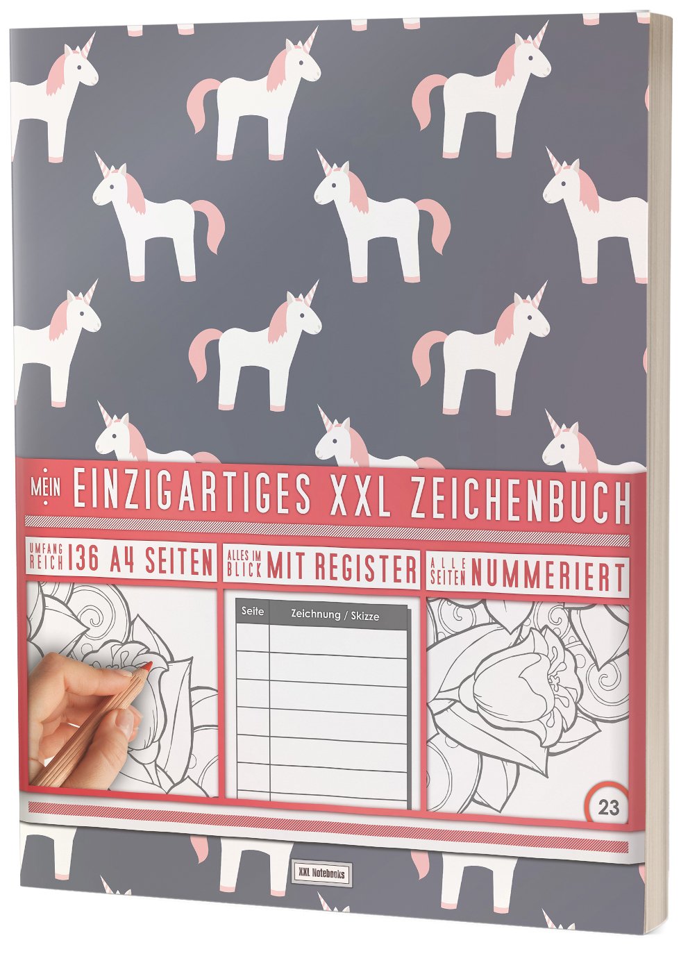 Mein Einzigartiges XXL Zeichenbuch: 136 A4-Seiten, Nummeriert, Register / Dickes Blanko Buch / PR601 „Einhorn Mädchen“ / Softcover Stationery