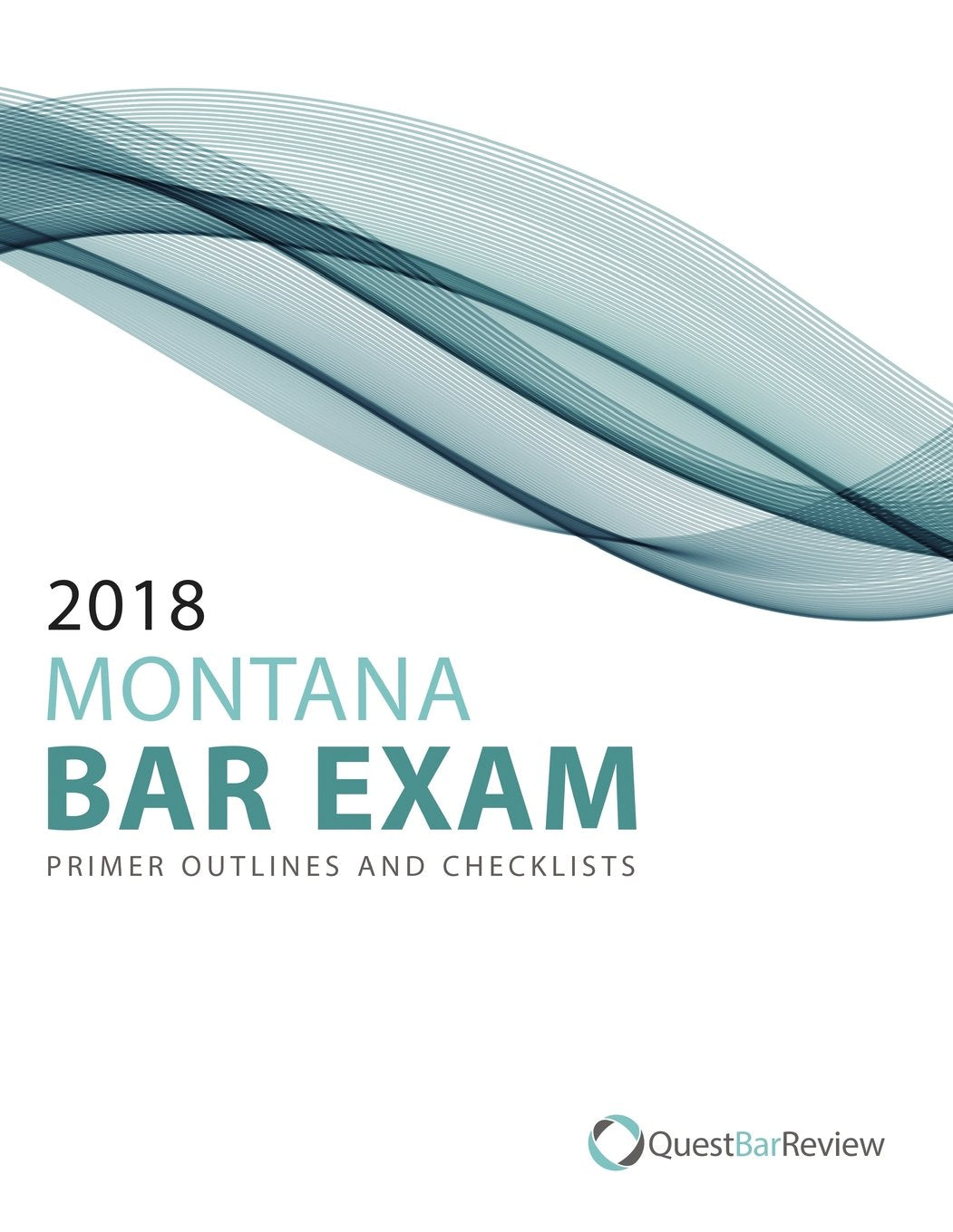 2018 Montana Bar Exam Primer Outlines and Checklists book