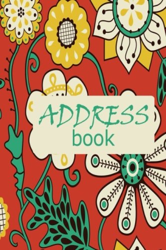 Address Book: Mini Birthdays & Address Book for Contacts, With Addresses, Phone Numbers, Email, Alphabetical A- Z Organizer Pocket Journal, Diary, ... 4?x6? Paperback (Mini Address Books, Band 45) Film, Art & Culture