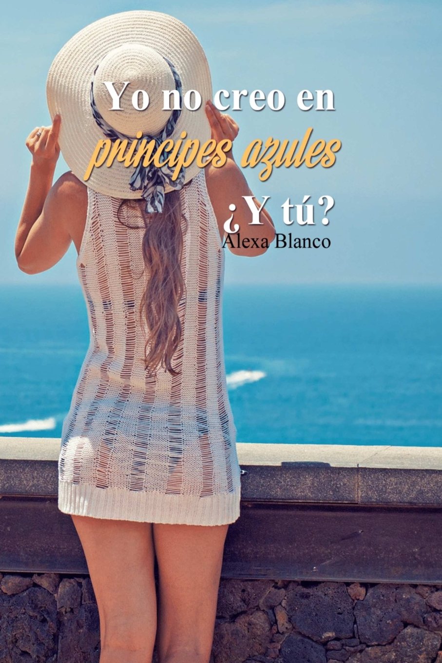 Yo no creo en príncipes azules, ¿Y TU? Contemporary Romance