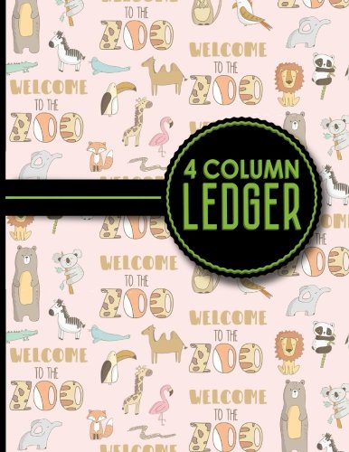 4 Column Ledger: Accounting Paper, Accounting Ledger Book, Bookkeeping Ledger Sheets, Cute Zoo Animals Cover, 8.5" x 11", 100 pages (4 Column Ledgers, Band 100) Business, Finance & Career