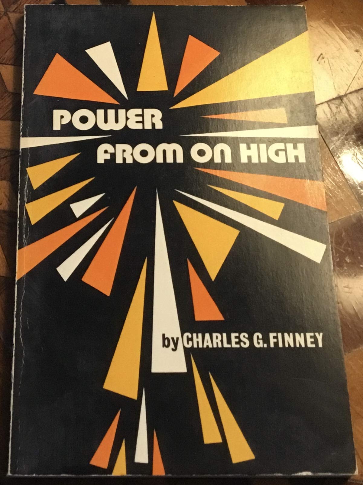 Power from on High: What It Is and How to Obtain It Religion & Esotericism