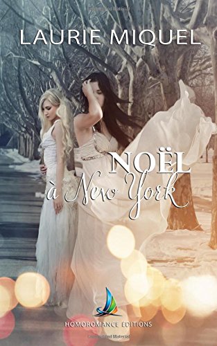 Noël à New York | Nouvelle lesbienne, romance lesbienne LGBTQ+
