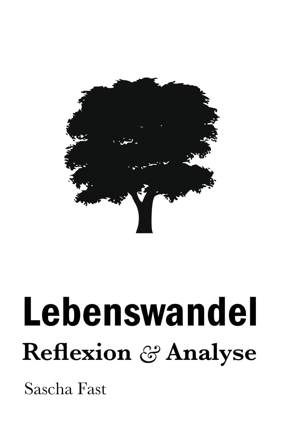 Lebenswandel: Reflexion und Analyse Health, Nutrition & Fitness Books