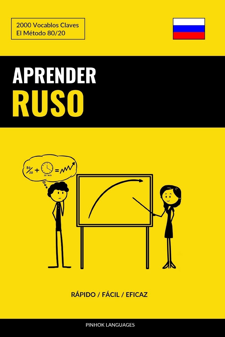 Aprender Ruso - Rápido / Fácil / Eficaz: 2000 Vocablos Claves Foreign Languages ​​& Dictionaries