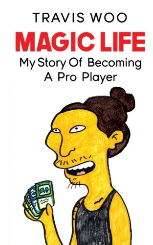 Magic Life: My Story of Becoming a Pro Player Politics & Society