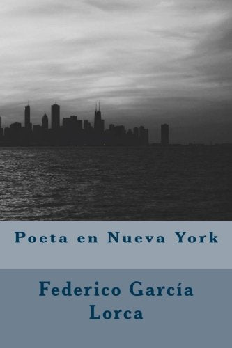 Poeta en Nueva York Poetry
