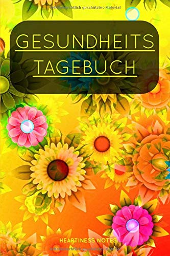 Gesundheits-Tagebuch zum Ausfüllen - 90 Tage - Girls-Edition Health, Nutrition & Fitness