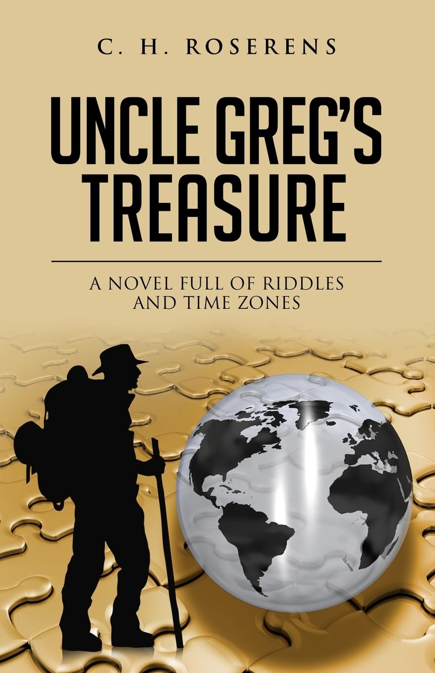 Uncle Greg's Treasure: A novel full of riddles and time zones book