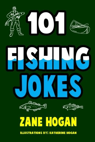 101 Fishing Jokes Leisure & Fun