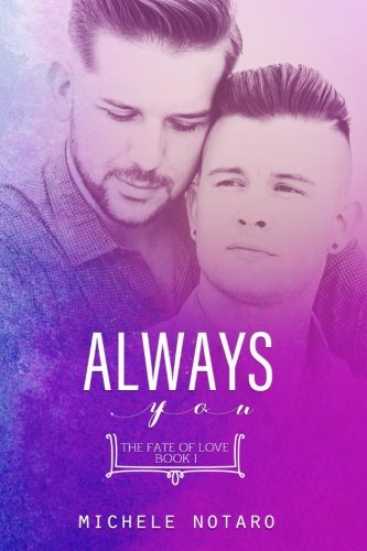 Always You: The Fate of Love Book 1 Contemporary Romance