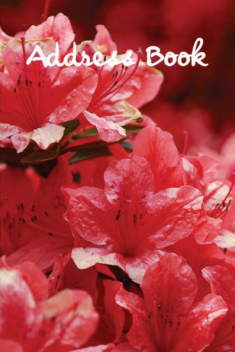 Address Book.: (Flower Edition Vol. B02) Glossy And Soft Cover, Large Print, Font, 6" x 9" For Contacts, Addresses, Phone Numbers, Emails, Birthday And More. Books