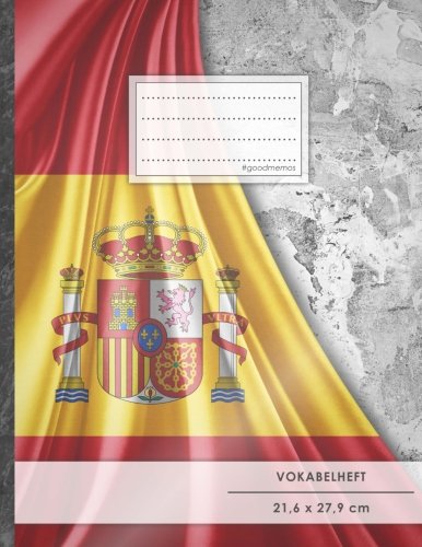 Vokabelheft: DIN A4 • 50+ Seiten, Softcover, Register, Zweispaltig, Erfolgs-Tacker, "Spanien" • Original #GoodMemos Schulheft • Fremdsprachen leicht lernen, Lineatur 53 Foreign Languages ​​& Dictionaries