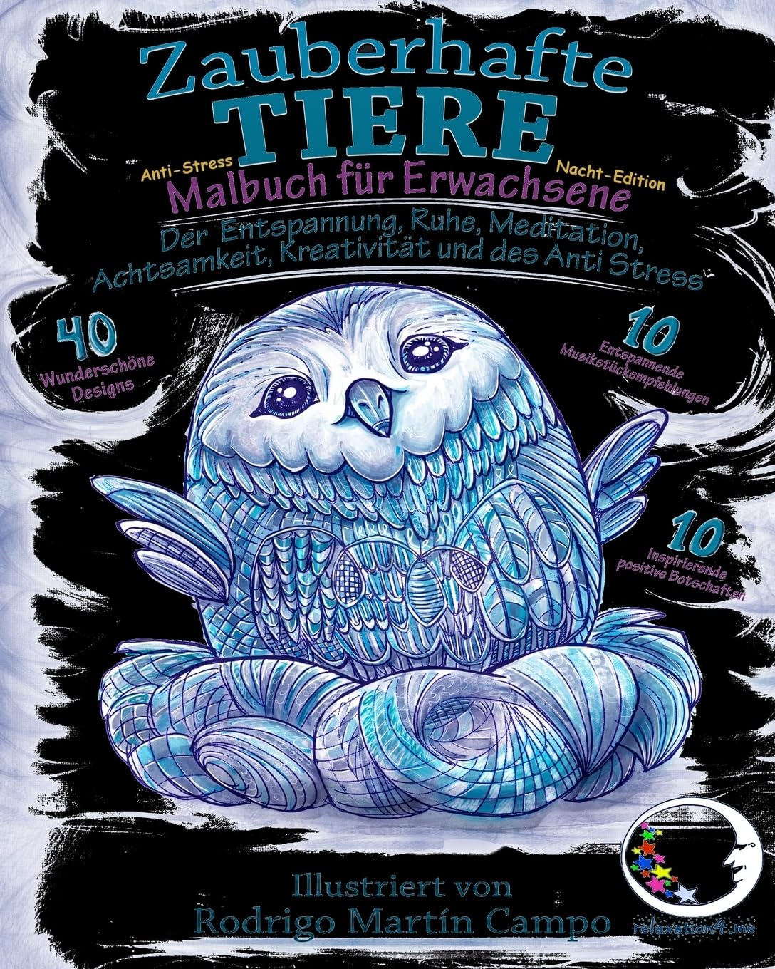 ANTI-STRESS Malbuch für Erwachsene Nacht-Edition: Zauberhafte Tiere: 1 (Tier-Mandalas zum Aus-malen für Achtsamkeit, Meditation & Entspannung mit schwarzen Seiten - schwarzer Hintergrund) book